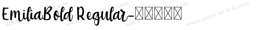 EmiliaBold Regular字体转换